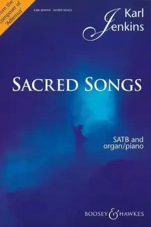 Commandez dès aujourd'hui - Boosey & Hawkes Jenkins - Sacred Songs - Choeur Mixte (satb) et Orgue (piano)