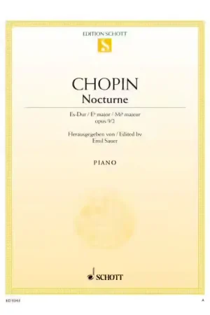 Schott Chopin - Nocturne Mi Bémol Majeur Op. 9/2 - Piano - Nouveau lancement