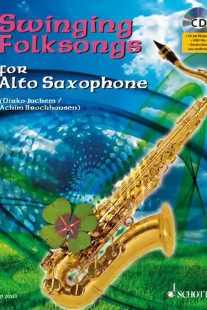 Plébiscité par les clients | Schott Swinging Folksongs For Saxophone Alto - Saxophone Alto