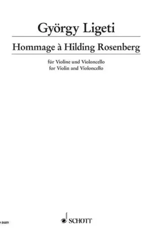 Schott LIGETI GYORGY - HOMMAGE A HILDING ROSENBERG - VIOLIN AND CELLO | Meilleure vente