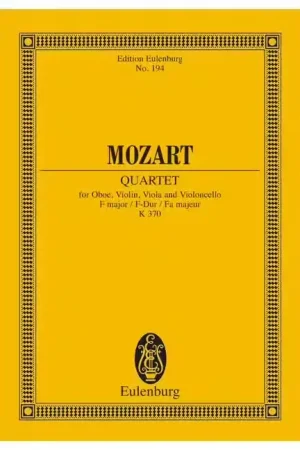Recommandé | Eulenburg Moz W.A. - Quet F Major Kv 370 - Oboe Violin Viola And Cello