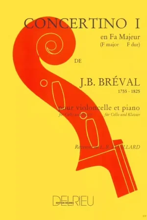 Edition Delrieu Breval J.B. - Concertino N°1 En Fa Maj. - Violoncelle Piano - Prix imbattable