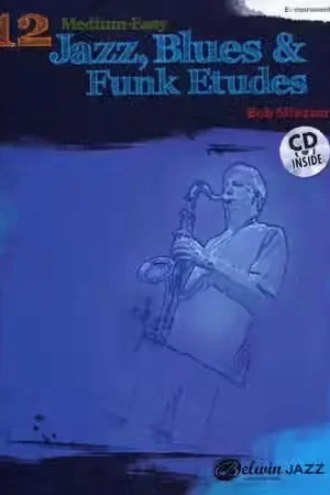 Alfred Publishing Mintzer Bob - 12 Medium-Easy Jazz Blues & Funk Etudes + Cd - Eb Instruments | Produit tendance