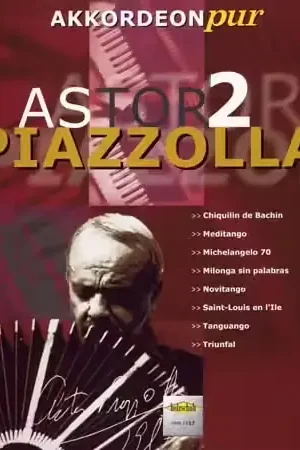 Super offre - Holzschuh Piazzolla Astor Akkordeon Pur Vol.2 - Accordeon