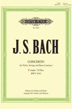 Edition Peters Bach Johann Sebastian - Concerto No.2 In E BWV 1042 - Violin And Piano - Prix imbattable