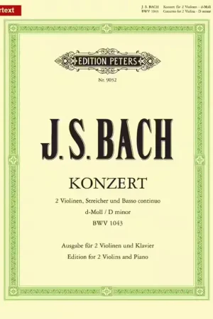 Edition Peters Bach - Concerto For 2 Violins & Strings In D Minor BWV 1043 | Prix cassé