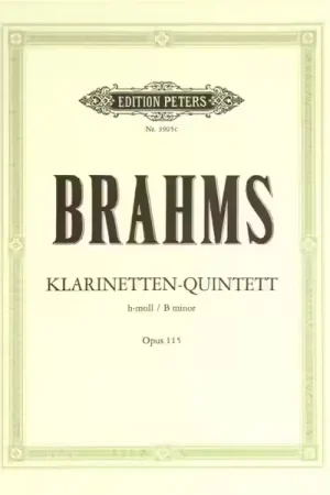 Edition Peters Brahms Johannes - Quintet In B Minor Op.115 - Clarinet(s) And Other Instruments - Qualité premium