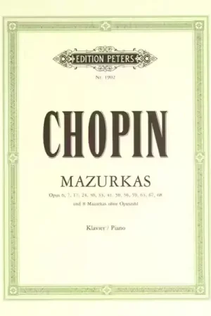 Envoi rapide - Edition Peters Chopin Frédéric - Mazurkas - Piano