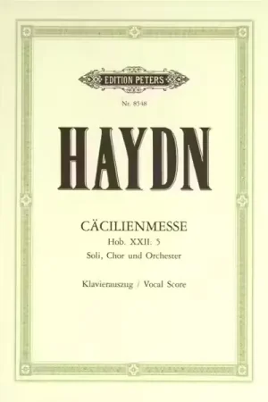 Direct fabricant - Edition Peters Haydn Joseph - Missa Cellensis/cecilia Mass Hob.xxii/5 - Mixed Choir (par 10 Minimum)
