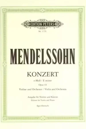 Quantité limitée | Edition Peters Mendelssohn Felix - Violin Concerto In E Minor Op.64 - Violin And Piano