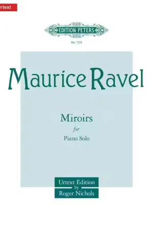 Coup de cœur des clients | Edition Peters Ravel Maurice - Miroirs - Piano