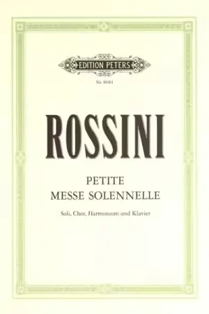 Retour facile - Edition Peters Rossini Gioacchino - Petite Messe Solennelle - Mixed Choir (par 10 Minimum)