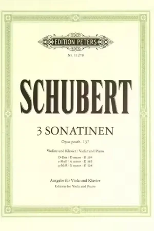 Dépêchez-vous - Edition Peters Schubert Franz - Three Sonatinas Op.Post 137 - Viola And Piano