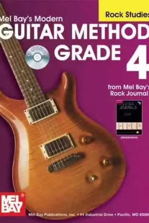 Mel Bay Modern Guitar Method Grade 4, Rock Studies + Cd - Guitar - Livraison express