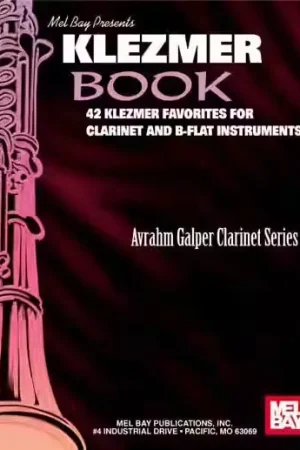 Bien noté - Mel Bay Galper Avrahm - Klezmer Book - Clarinet