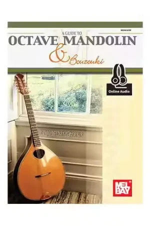 Mel Bay Mcgann John - A Guide To Octave Mandolin And Bouzouki + MP3 - Mandolin - Commandez dès maintenant