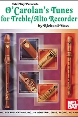 Mel Bay Voss Richard - O'carolan's Tunes For Treble/alto Recorder - Recorder - Prix mini
