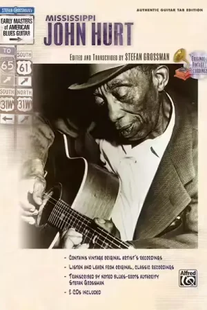 Alfred Publishing Grossman Stefan - Mississippi John Hurt - Guitar Tab | Remise supplémentaire