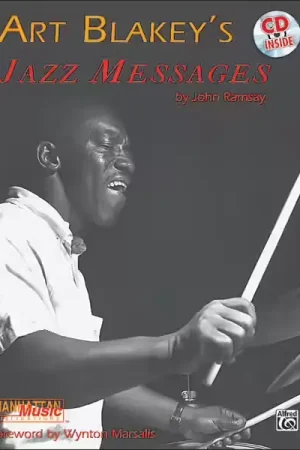 Remise - Alfred Publishing ART BLAKEY'S JAZZ MESSAGES + CD - DRUMS & PERCUSSION