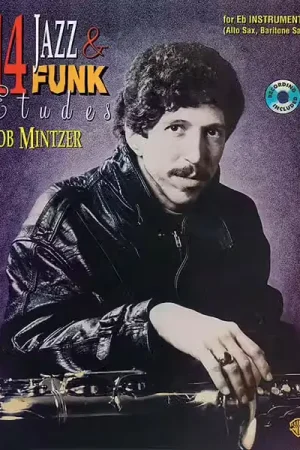 Satisfait ou remboursé | Alfred Publishing Mintzer Bob - 14 Jazz & Funk Etudes + CD - BB Instruments