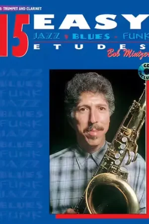 Alfred Publishing Mintzer Bob - 15 Easy Jazz Blues & Funk Etudes + CD - Trumpet | Dernière chance