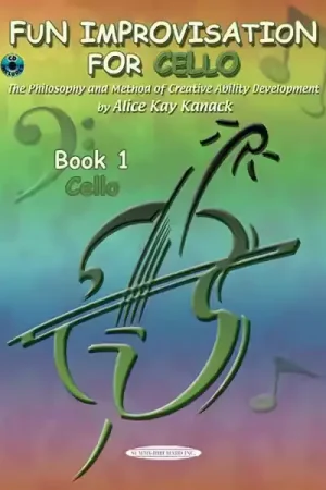 Alfred Publishing Kanack Alice Kay - Fun Improvisation + CD - Cello And Piano | Satisfait ou remboursé