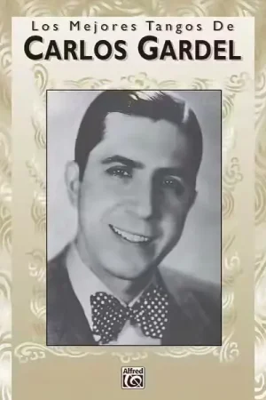 Alfred Publishing Gardel Carlos - Mejores Tangos Los - Pvg | Disponible dès maintenant