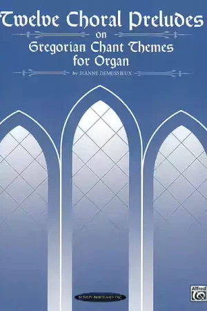 Alfred Publishing Demessieux J - 12 Chorale Preludes On Greg Chant - Organ - Bonne affaire