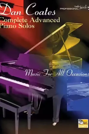 Alfred Publishing Coates Dan - Complete Advanced Piano Solos - Piano | Qualité supérieure