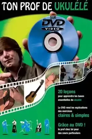 Coup De Pouce Roux J. - Ton Prof Ukulele + DVD - Tout juste disponible