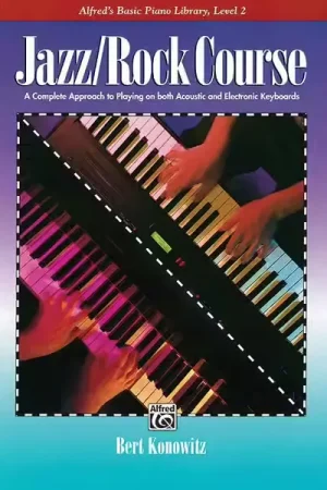 Prix promo | Alfred Publishing Konowitz Bert - Jazz ,Rock Piano Course Level 2 - Electronic Keyboard