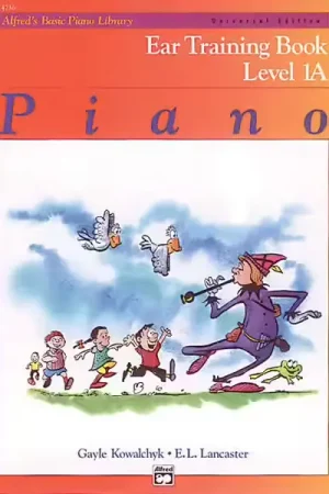 Alfred Publishing Kowalchyk And Lancaster - Alfred's Basic Piano Ear Training Level 1a - Piano - Très apprécié des clients