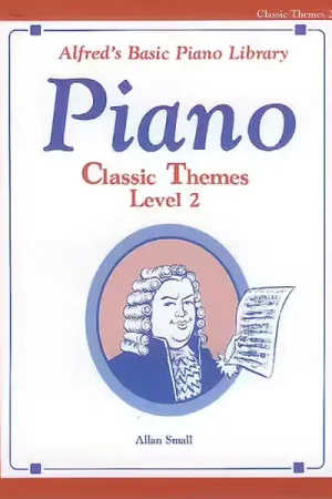 Prix bas | Alfred Publishing Small Alan - Alfred's Basic Piano Classic Themes LV 2 - Piano