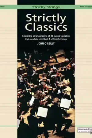 Qualité premium | Alfred Publishing O'Reilly John - Strictly Classics Violin Book 1 - String Ensemble