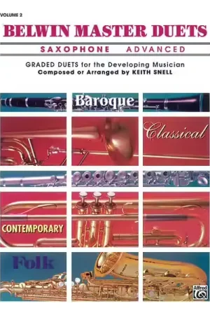 Alfred Publishing Snell Keith - Belwin Master Duets Saxophone Advanced II - Saxophone Ensemble - Déstockage