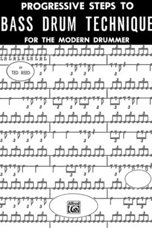 Alfred Publishing Reed Ted - Progressive Steps To Bass Drum Technique - Drum | Très apprécié des clients