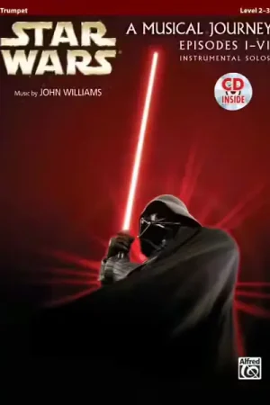 Tout juste arrivé - Alfred Publishing Williams John - Star Wars I-vi + Audio En Ligne - Trumpet And Piano