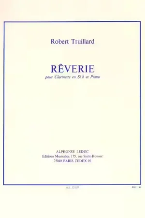 Tendance | Leduc Truillard - Reverie - Clarinette et Piano