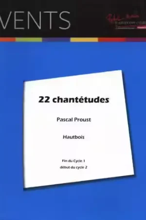 Stock limité - Robert Martin Proust P. - 22 Chantetudes For Hautbois