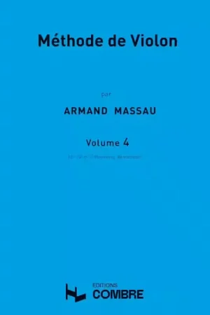 Combre Massau A. - Méthode De Violon Vol.4 | Prix malin