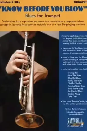 Santorella Publications KNOW BEFORE YOU BLOW BLUES FOR TRUMPET + 2 CD - Remise supplémentaire