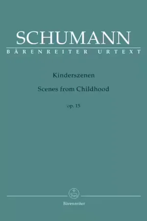 Barenreiter Schumann R. - Kinderszenen Op.15 - Prix doux