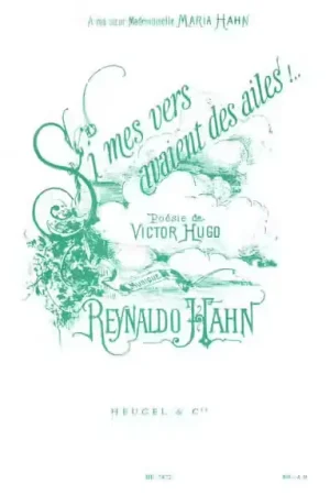 Commandez dès maintenant | Leduc HAHN R. - SI MES VERS AVAIENT DES AILES - VOIX MOYENNE ET PIANO