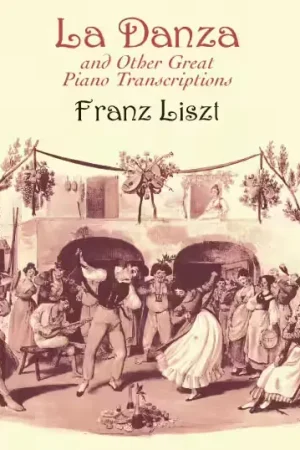 Promotion | Dover Liszt F. - La Danza And Other Great Piano Transcriptions