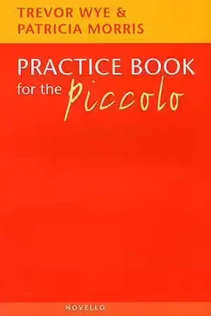 Novello Wye Trevor / Morris - Practice Book For The Piccolo | Aujourd'hui seulement