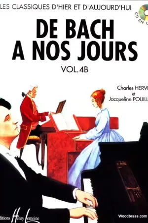 Expédition rapide | Lemoine Herve C. & Pouillard J. - De Bach A Nos Jours Vol.4b