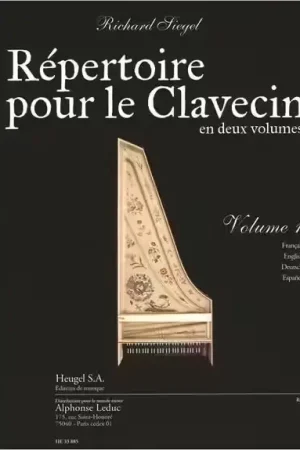 Tendance - Heugel Siegel Richard - Répertoire Pour Le Clavecin Vol.1