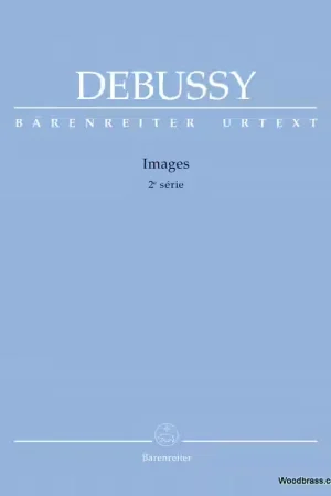 Nouveauté - Barenreiter Debussy C. - Images 2ème Série
