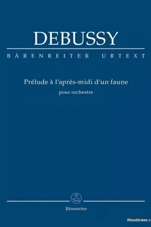 Barenreiter Debussy C. - Prelude A l'APRES-midi D'un Faune Pour Orchestre - Score - Profitez-en