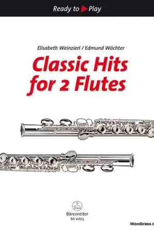 Barenreiter Weinzierl E. / Wachter E. - Classic Hits For 2 Flutes - Qualité premium